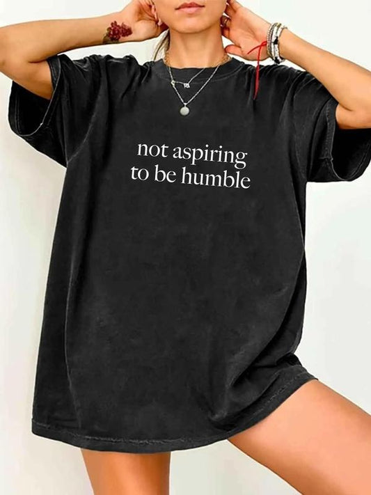 Women's Plain Round Neck Tee, Casual Not Asporting To Be Humble Letter Print Crew Neck T-Shirt for Summer, Fashion Women's Top for Daily Wear