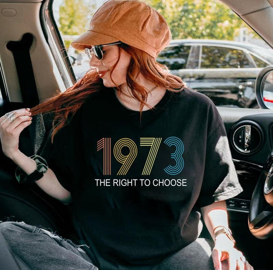 Women's Right to Choose, Vintage Defend Roe 1973 Pro-Choice Shirt, Women's Fundamental Rights T-Shirt. Feminist Tees,Pro Choice T-Shirt,1973