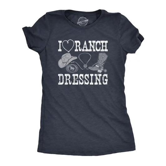 Womens  I Heart Ranch Dressing T Shirt Funny Western Cowboy Attire Joke Tee For Ladies Funny Womens T Shirts Cute Slimming Top Comfortable Soft Womenswear Funny Sarcastic Top Women's Novelty Tees Navy -