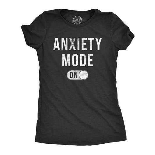 Womens Anxiety Mode On T Shirt Funny Anxious Nervous Mental Health Joke Tee For Ladies Funny Womens T Shirts Cute Slimming Top Comfortable Soft Womenswear Funny Sarcastic T Shirt Women's Novelty T Black -
