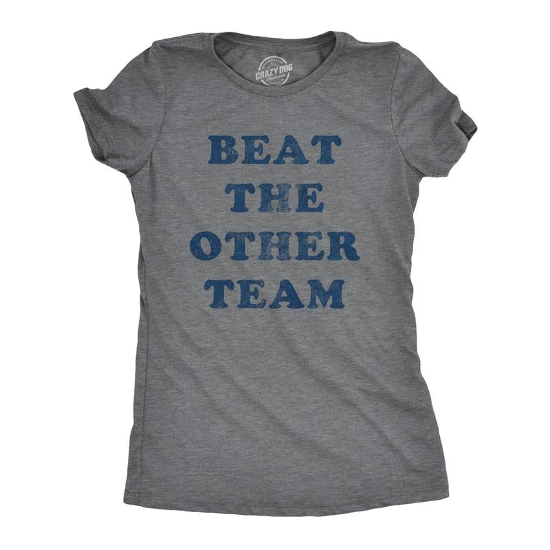 Womens Beat The Other Team T Shirt Funny Sarcastic Sports Winners Text Tee For Ladies Funny Womens T Shirts Cute Slimming...