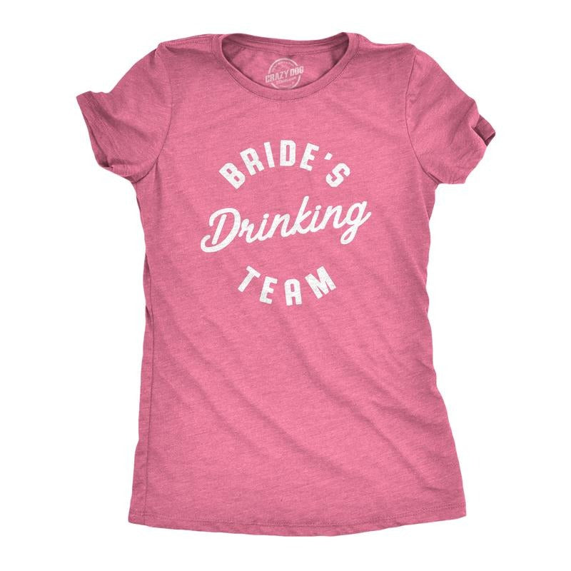 Womens Bride's Drinking Team T Shirt Funny Bachelorette Party Wedding Tee Funny Womens T Shirts Cute Slimming Top...