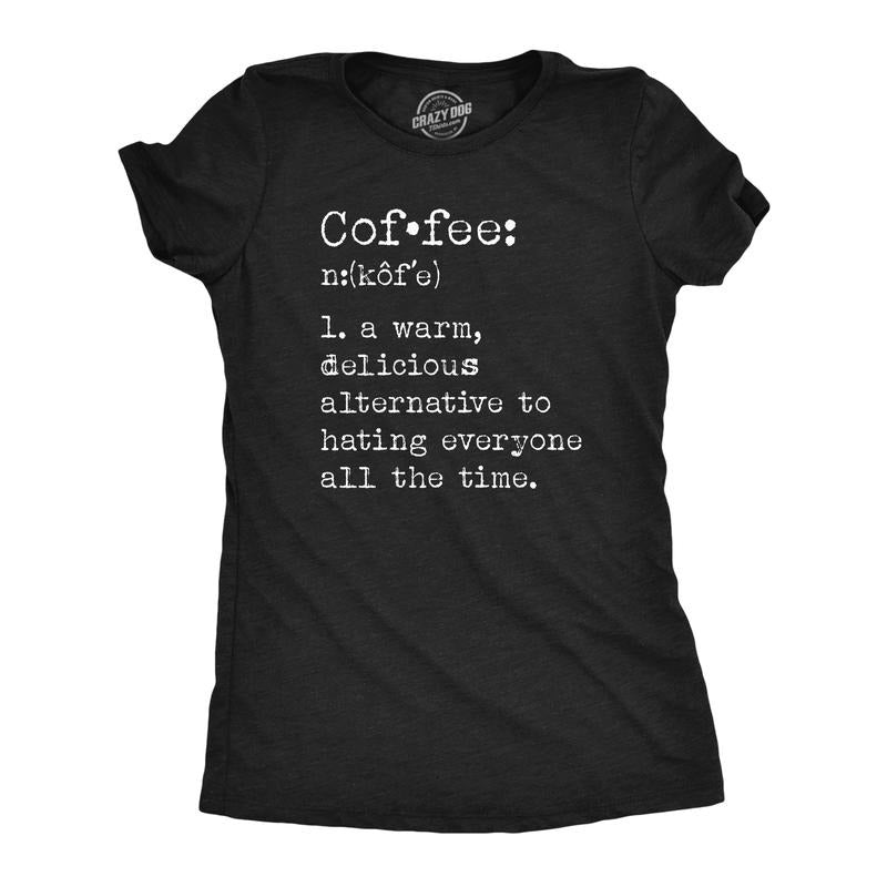 Womens Coffee Definition T Shirt Funny Caffeine Lovers Anti Social Joke Tee For Ladies Funny Womens T Shirts Cute Slimming Top Comfortable Soft Womenswear Sarcastic T Shirt for Women Funny Coffee T Black -