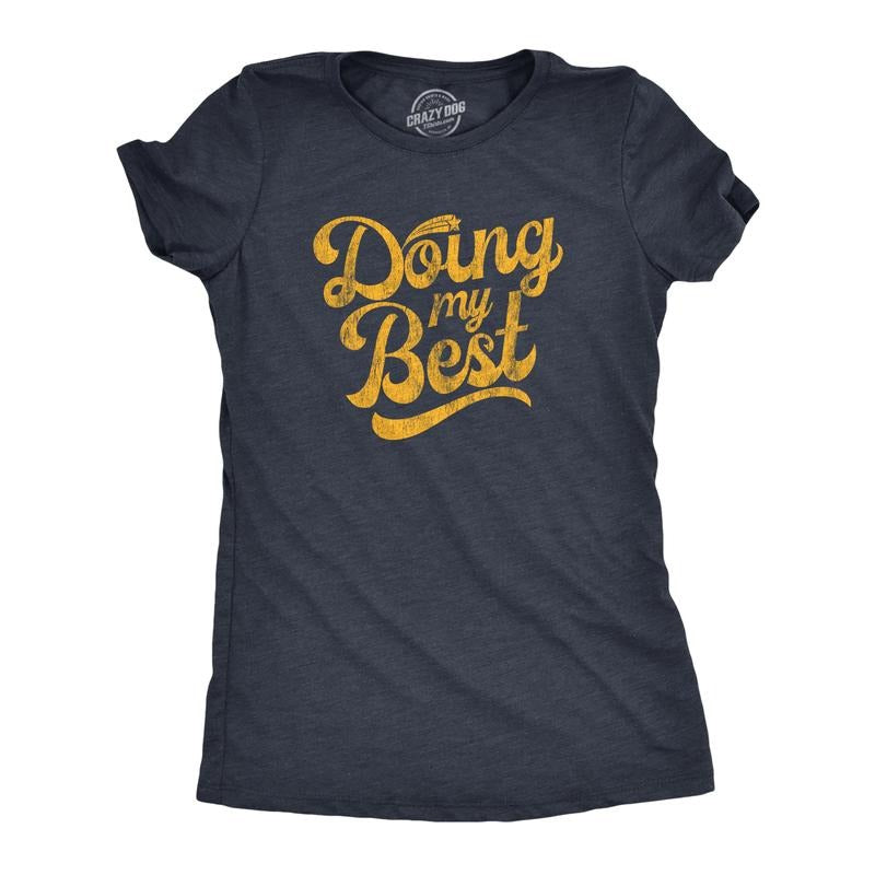 Womens Doing My Best T Shirt Funny Try Hard Sarcastic Novelty Tee Funny Womens T Shirts Cute Slimming Top Comfortable...