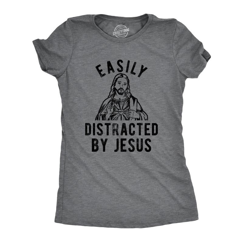 Womens Easily Distracted By Jesus T Shirt Funny Easter Graphic Novelty Tee For Guys Funny Womens T Shirts Cute Slimming Tees with Plus Sizes Easter T Shirt for Women Funny Religious T Shirt Women's Dark Grey
