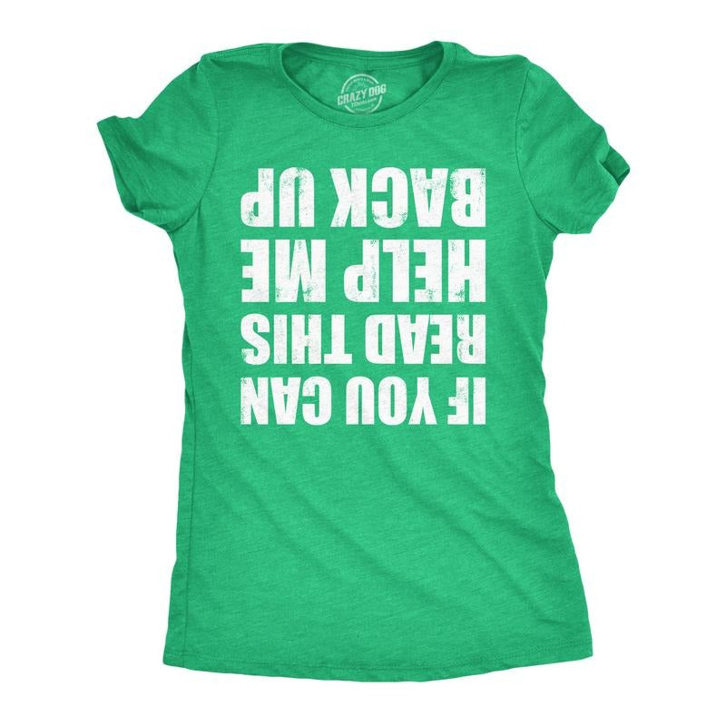 Womens Funny Shirts If You Can Read This Help Me Back Up St Patricks Day Tee For Ladies Funny Womens T Shirts Cute Slimming Top Comfortable Soft Womenswear Saint Patrick's Day Tops for Women Funny Green -