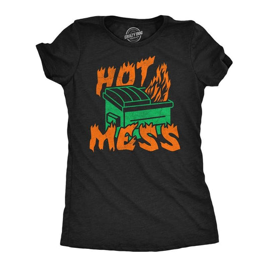 Womens Funny T Shirts Hot Mess Dumpster Fire Sarcastic Graphic Novelty Tee for Ladies Funny Womens T Shirts Cute Vintage Fashion Black -