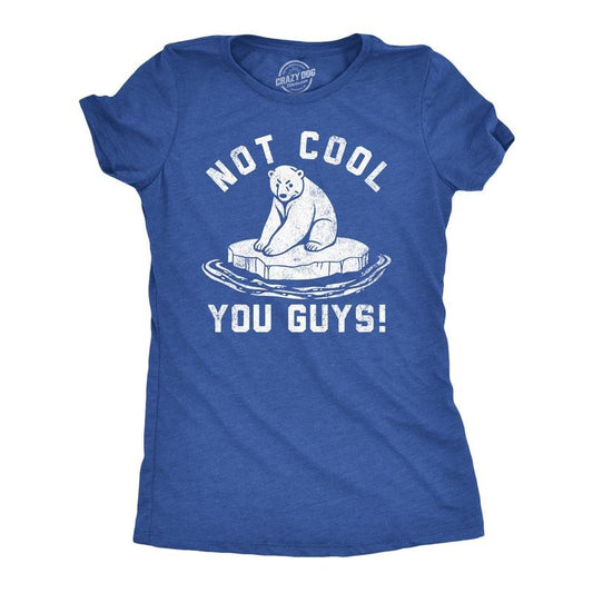 Womens Funny T Shirts Not Cool You Guys Sarcastic Polar Bear Tee For Ladies Funny Womens T Shirts Cute Slimming Top Comfortable Soft Womenswear Funny Sarcastic Top Women's Novelty Tees Royal -