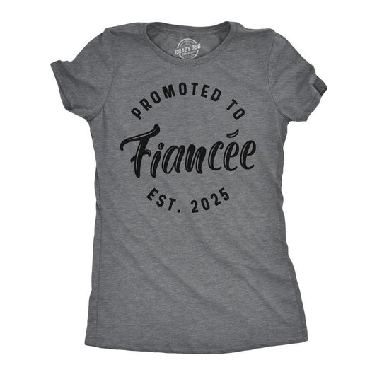 Womens Funny T Shirts Promoted To Fiancee 2025 Sarcastic Family Marriage Graphic Tee For Ladies Funny Womens T Shirts Cute Slimming Top Comfortable Soft Womenswear Funny Sarcastic Top Women's Novelty Dark Grey