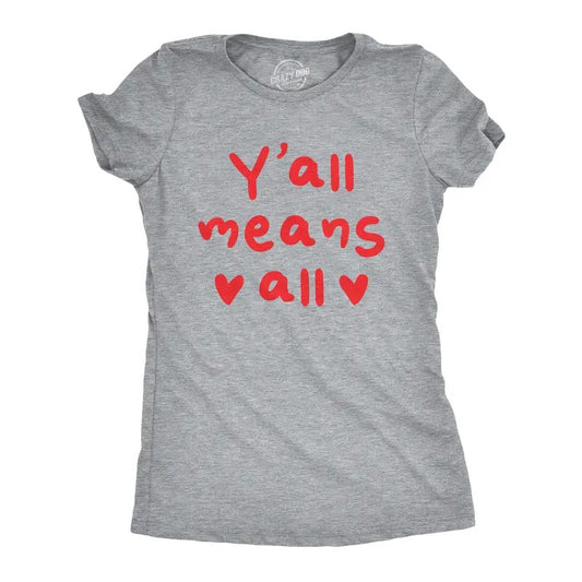Womens Funny T Shirts Yall Means All Cute Loving Graphic Tee For Ladies Funny Womens T Shirts Cute Slimming Top Comfortable Soft Womenswear Funny Motivational Top Women's Novelty Tees Light Grey