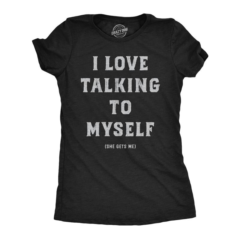 Womens I Love Talking To Myself Funny T Shirts Sarcastic Graphic Tee For Ladies Funny Womens T Shirts Cute Slimming Top...