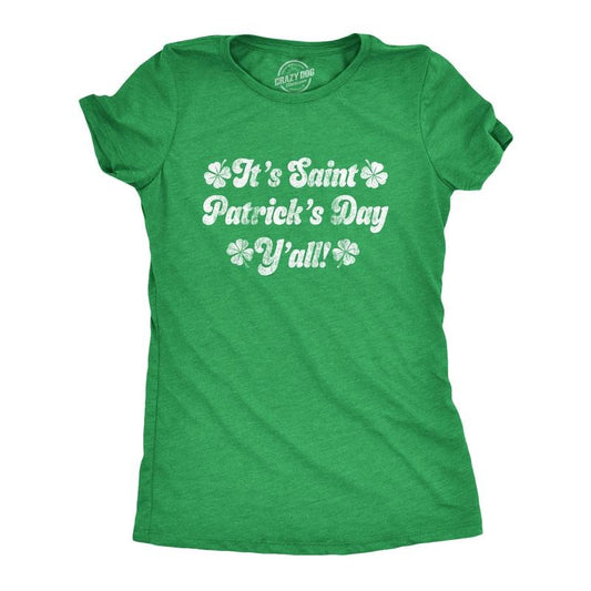 Womens Its Saint Patricks Day Yall T shirt Funny St Patrick Parade Green Cute Funny Womens T Shirts Cute Slimming Top Comfortable Soft Womenswear Saint Patrick's Day Tops for Women Women's Novelty Green