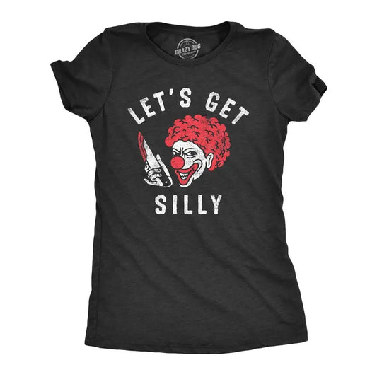 Womens Lets Get Silly T Shirt Funny Halloween Creepy Killer Clown Joke Tee For Ladies Funny Womens T Shirts Cute Slimming Top Comfortable Soft Womenswear Halloween Tops for Women Women's Novelty Tees Black -