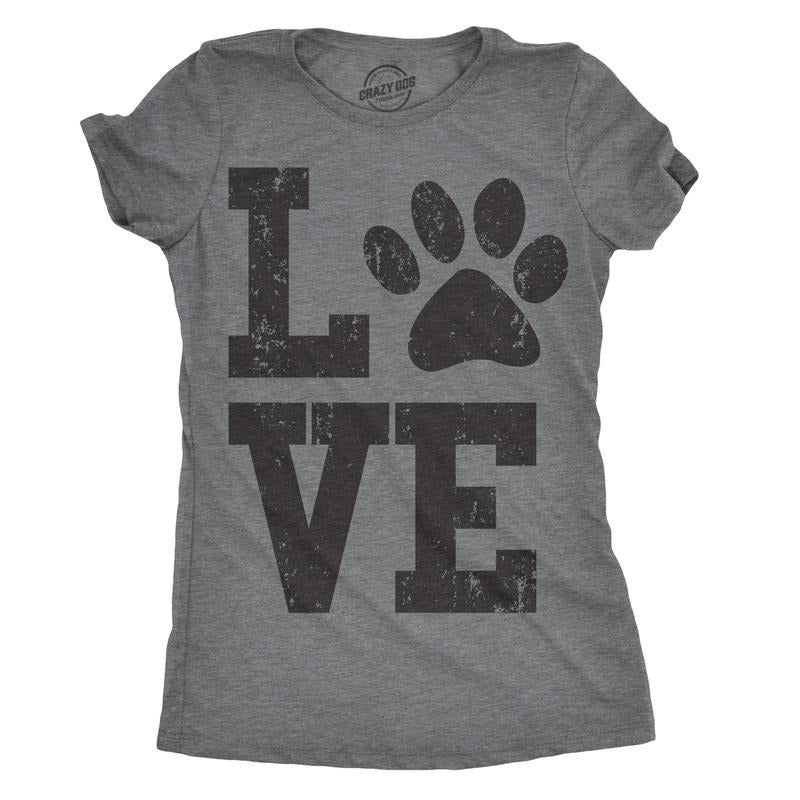 Womens Love Paw T shirt Cute Gift for Dog Mom Pet Lover Cool Funny Graphic Tee Funny Womens T Shirts Cute Slimming Top Comfortable Soft Womenswear Love Tops for Women Funny Dog Top Women's Novelty Dark Grey