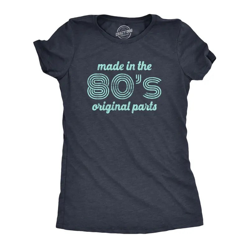 Womens Made In The 80s Original Parts T Shirt Funny Age Birthday Decade Graphic Tee Funny Womens T Shirts Cute Slimming...