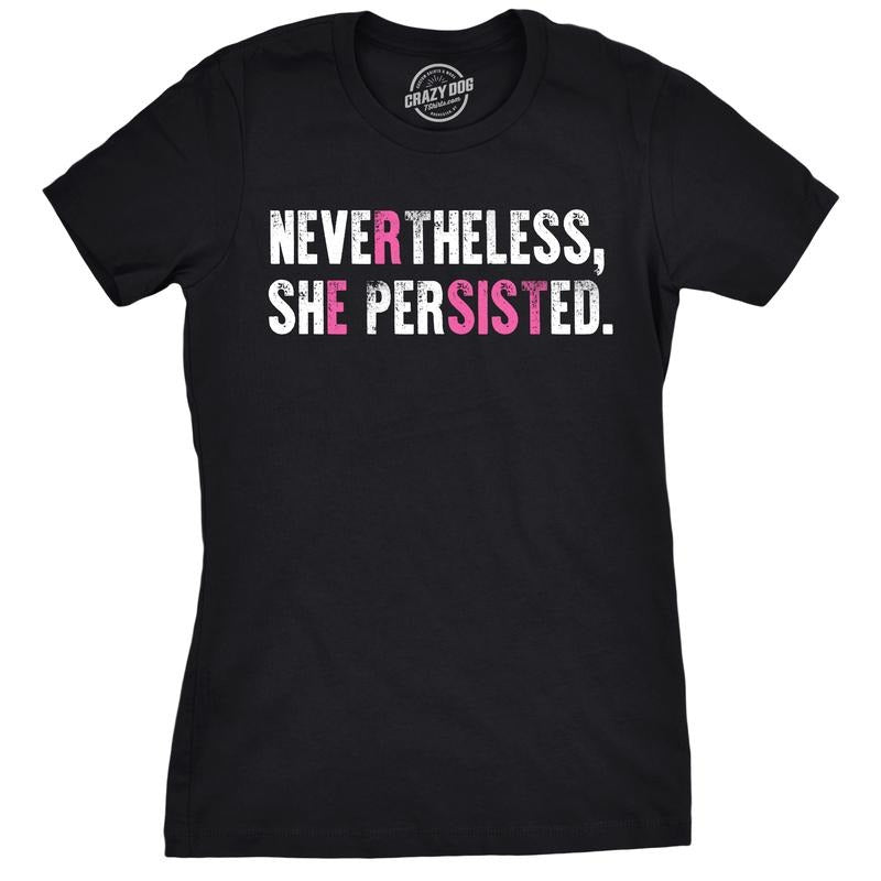 Womens Nevertheless She Persisted Resist T Shirt Cool Protest Funny Womens T Shirts Cute Slimming Top Comfortable Soft...