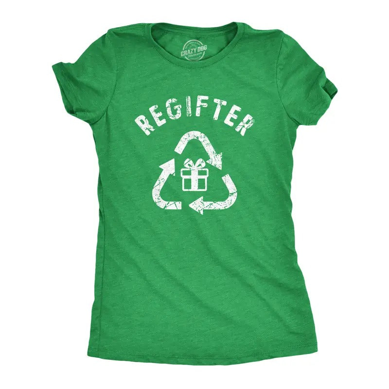 Womens Regifter T Shirt Funny Xmas Giving Recycled Presents Tee For Ladies Funny Womens T Shirts Cute Slimming Top...