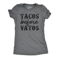 Womens Tacos Before Vatos T Shirt Funny Mexican Food Lovers Joke Tee For Ladies Funny Womens T Shirts Cute Slimming Top Comfortable Soft Womenswear Sarcastic Tops for Women Funny Food Top Women's Dark Grey
