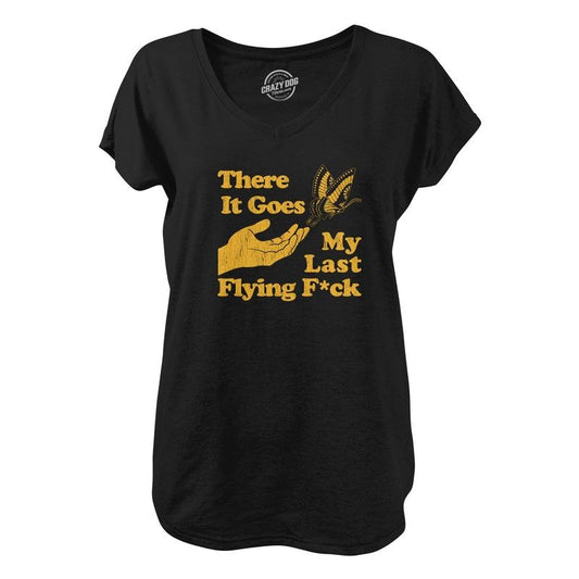 Womens There It Goes My Last Flying F*ck V-Neck Funny Sarcastic Novelty Shirt for Ladies Funny Shirts for Women Funny Sarcastic  Women's Novelty Tees Black