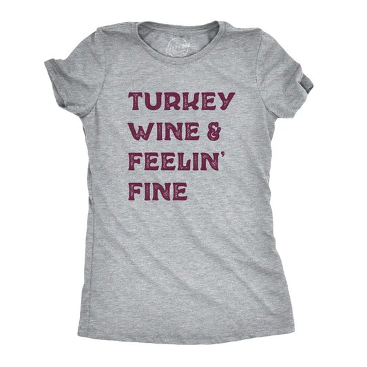 Womens Turkey Wine And Feelin Fine T Shirt Funny Thanksgiving Dinner Drinking Tee Funny Womens T Shirts Cute Slimming Top Comfortable Soft Womenswear Thanksgiving Tops for Women Funny Wine Top Women's Light Grey