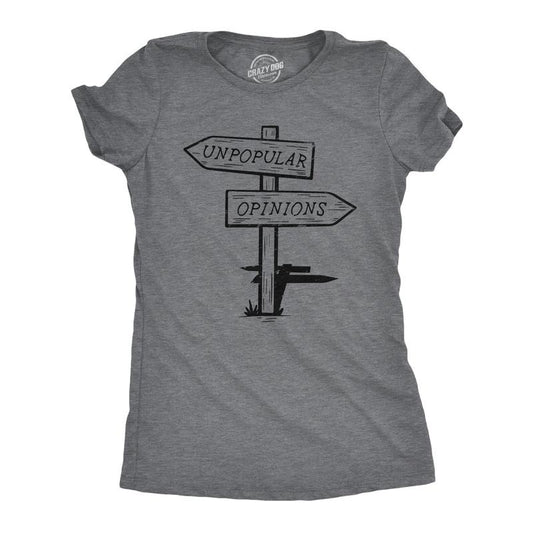 Womens Unpopular Opinions T Shirt Funny Old Road Signs Joke Tee For Ladies Funny Womens T Shirts Cute Slimming Top Comfortable Soft Womenswear Funny Sarcastic T Shirt Women's Novelty T Shirts Dark Grey