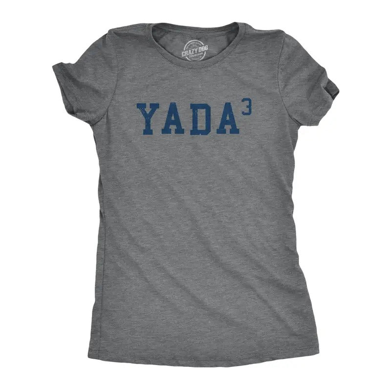 Womens Yada Cubed T Shirt Funny Sarcastic Math Joke Graphic Novelty Tee For Ladies Hoodie, Sweatshirt | DripVista.com