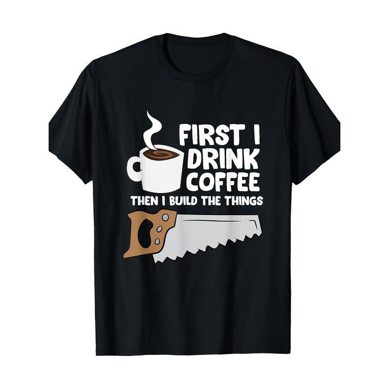Woodworker Drink Coffee Woodworker Coffee T-shirt -100% cotton Made in USA Hoodie, Sweatshirt | DripVista.com