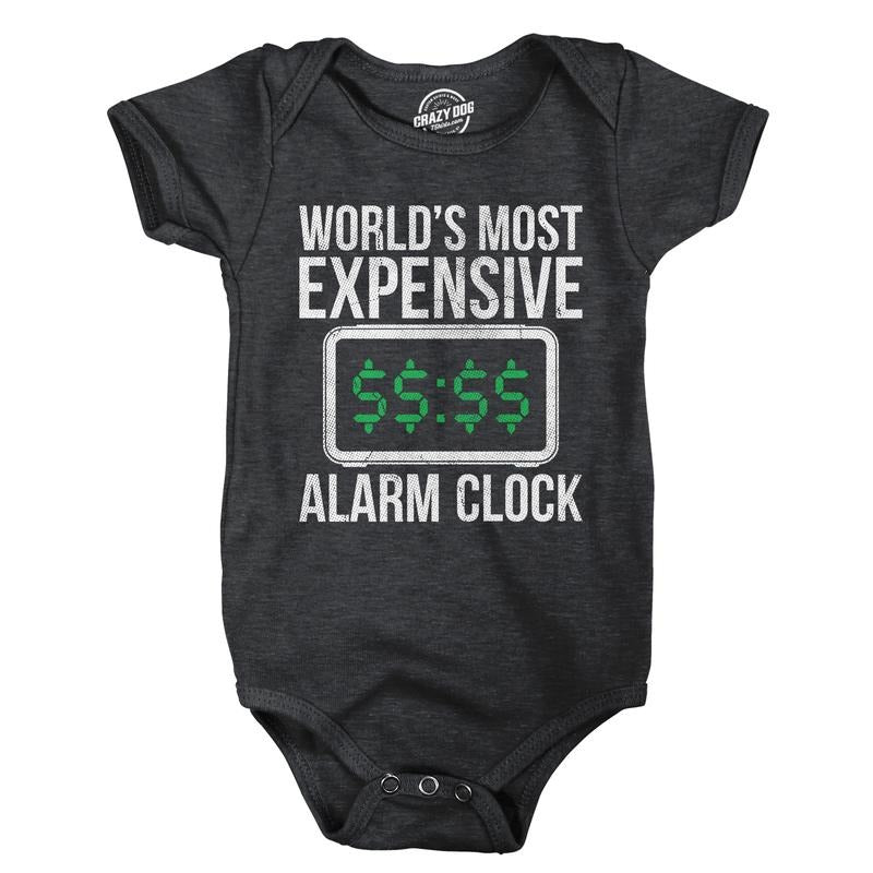 Worlds Most Expensive Alarm Clock Baby Bodysuit Funny Sarcastic Graphic Novelty Jumper for Infants Funny Baby Onesies...