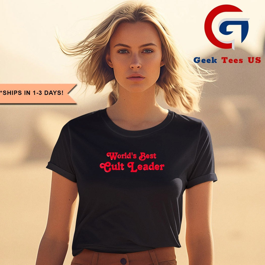 Worlds best cult leader shirt