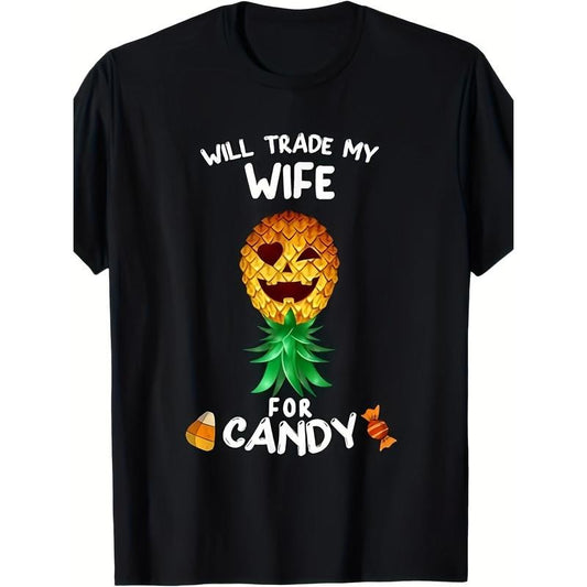Would I Trade My Wife For Candy Swinger's Pineapple T-shirt? - 220G 100% Cotton T-shirt made in usa