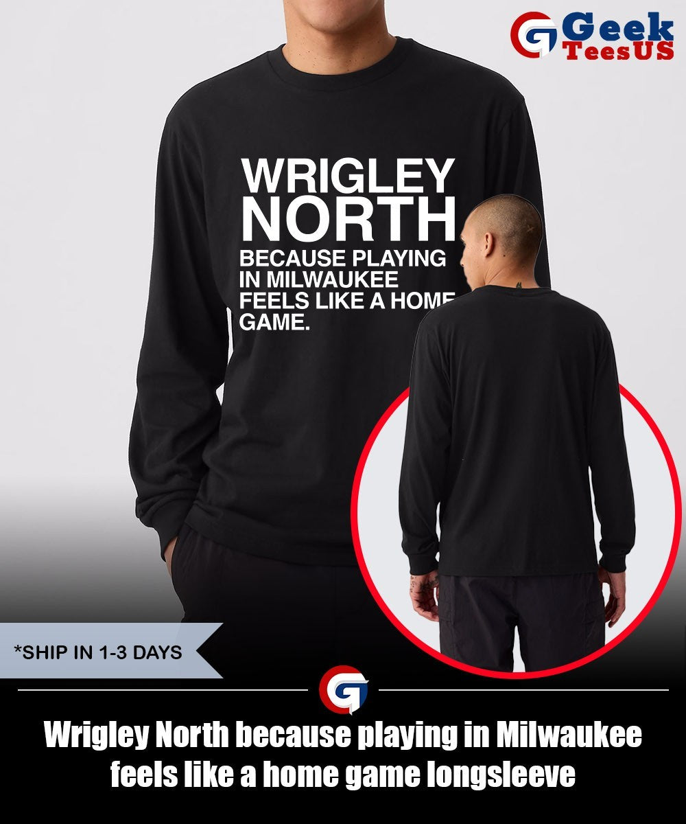 Wrigley North because playing in Milwaukee feels like a home game shirt