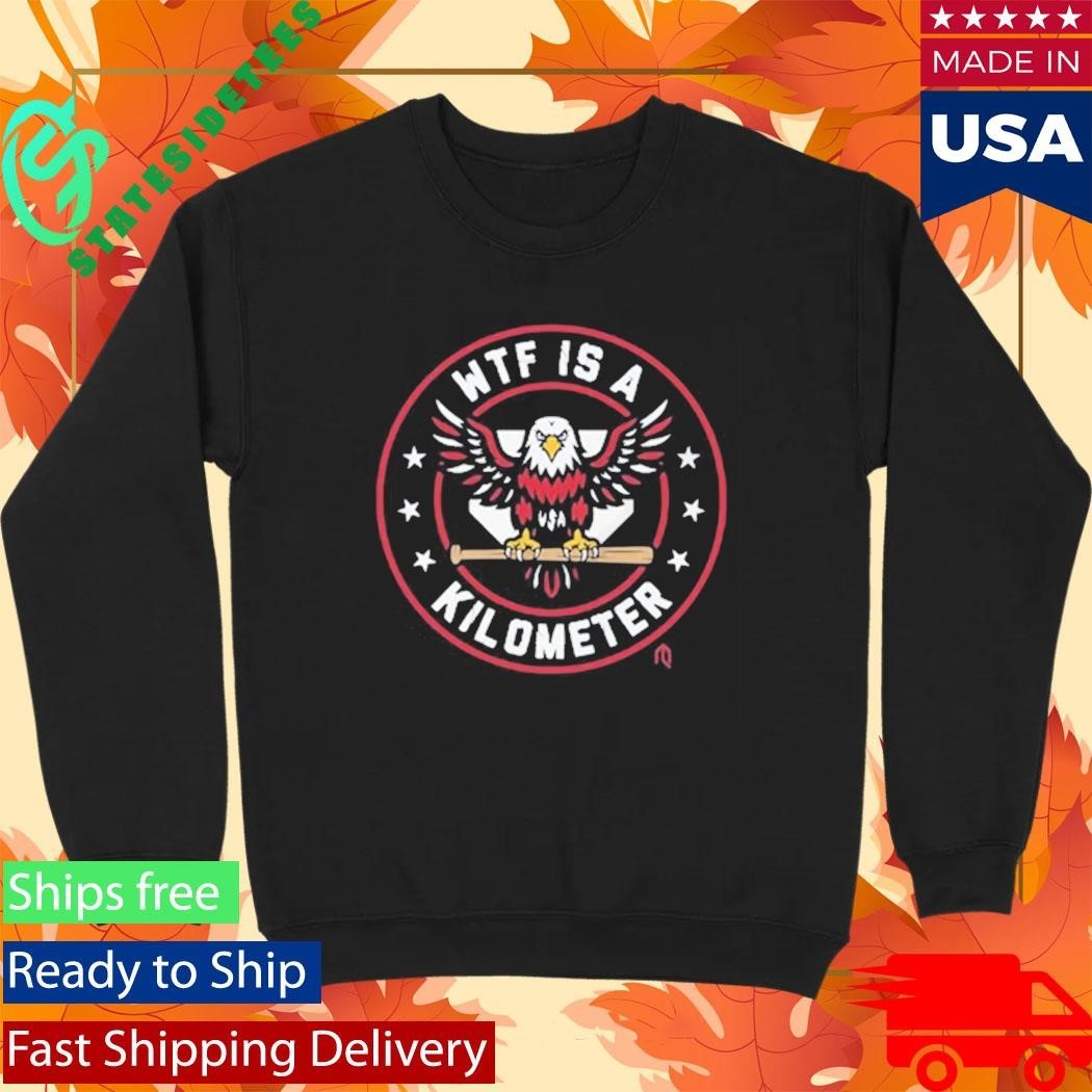Wtf Is A Kilometer Shirt