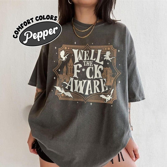 Xaden Riorson Comfort Colors Shirt, Funny Fourth Wing Dragon Rider Quote T Shirt, Well The Aware Tee, Gift For Book Lover