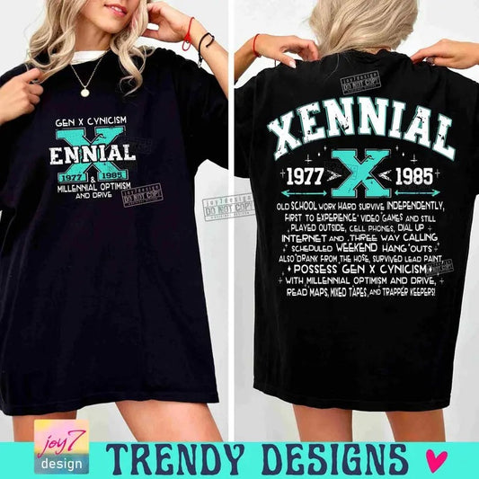 Xennial Shirt, Generation Xennial Shirt, Trendy Funny Adult Humor Shirt, Gen X T-shirt, Snarky Sarcastic Retro Designs Shirt, Sublimation Gen X Shirt, ORIGINAL Shirt