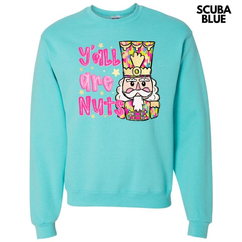 Y'all Are Nuts Sweatshirt 'NLB' T-Shirts, Hoodie | DripVista.com