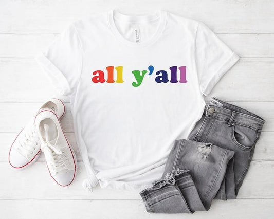 Y'all Tshirts, Y'all Rainbow Pride Shirt, LGBT Gifts,Pride Parade Outfits,Equality Pride Shirt,LGBTQ Support Tee,Ally Retro Gay Pride Shirt