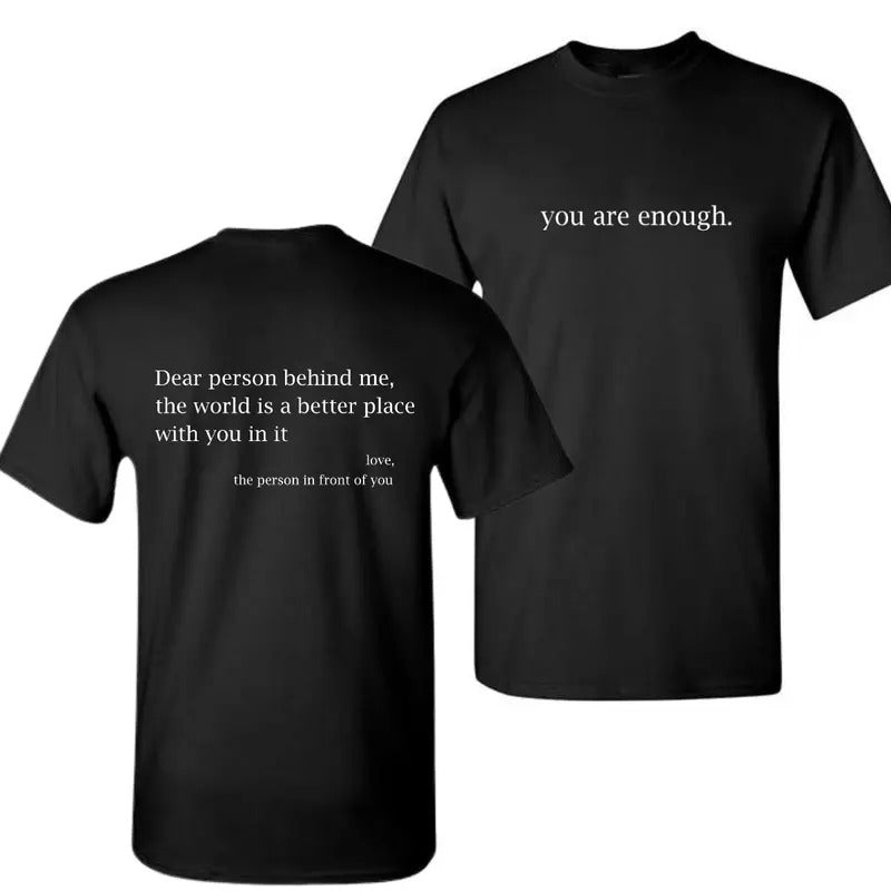 YOU ARE ENOUGH Crewneck Sweatshirt T-shirt Hoodie | DripVista.com