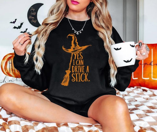 Yes I Can Drive A Stick Sweatshirt- Tshirt- Hoodie , Retro Witch Halloween Sweatshirt, Funny Halloween Shirt, Fall Sweater, Spooky Season Gift