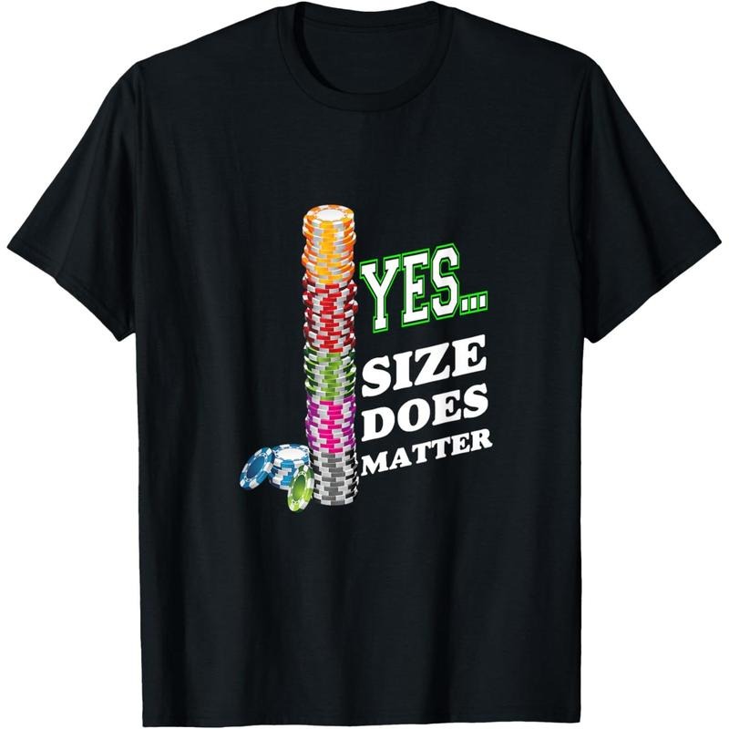 Yes Size Does Matter Poker Shirt | Do you even STACK CHIPS T-Shirt made in usa Hoodie, Sweatshirt | DripVista.com