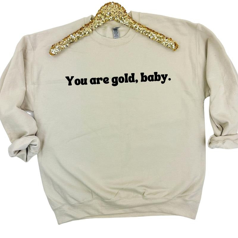 You Are Golden Baby Sweatshirt 'NLB' T-Shirts, Hoodie | DripVista.com