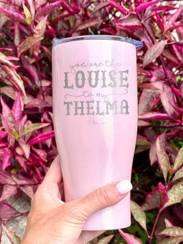 You Are The Louise To My Thelma Tumbler T-Shirts, Hoodie, Sweatshirt | DripVista.com