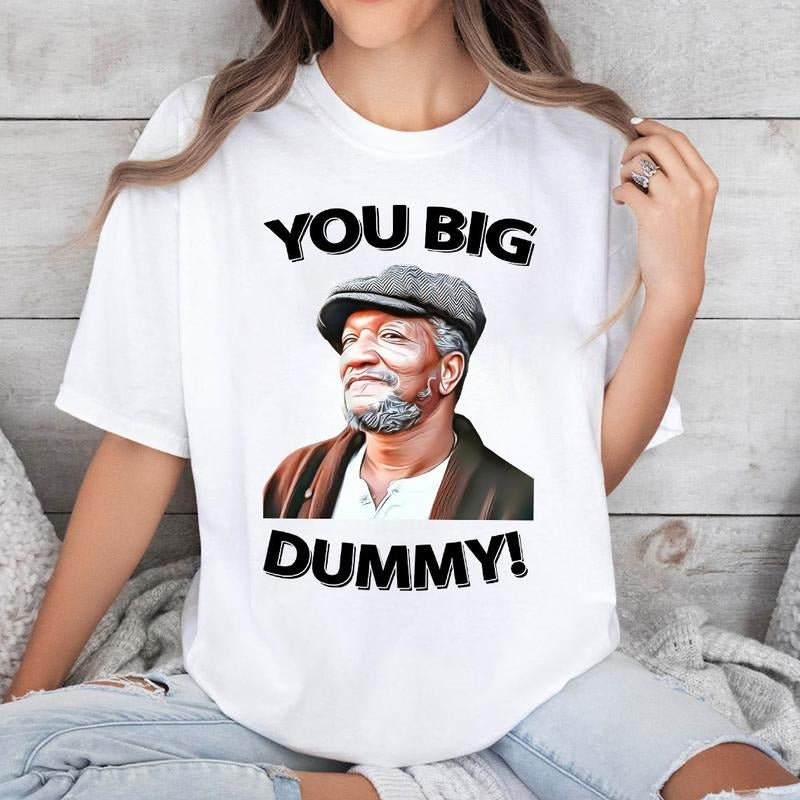 You Big Dummy Shirt, Fred Sanford Shirt, Sanford and Son Shirt, Sanford and Son Movie Merch, Vintage Movie Shirt Hoodie,...