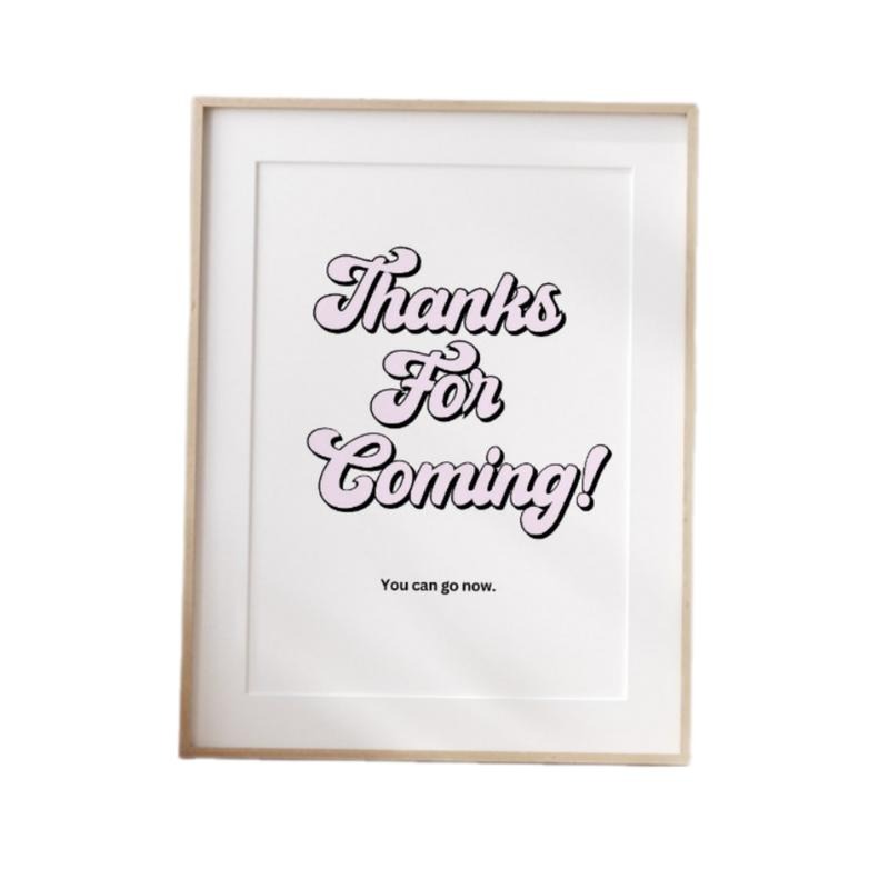 You Can Go Now Print, Typography Art, Bar, Living Room Decor, Funny Wall Art, Retro Dorm Room Decor, Trendy Poster Print,...