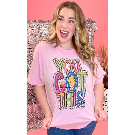 You Got This Brights Graphic T-Shirt