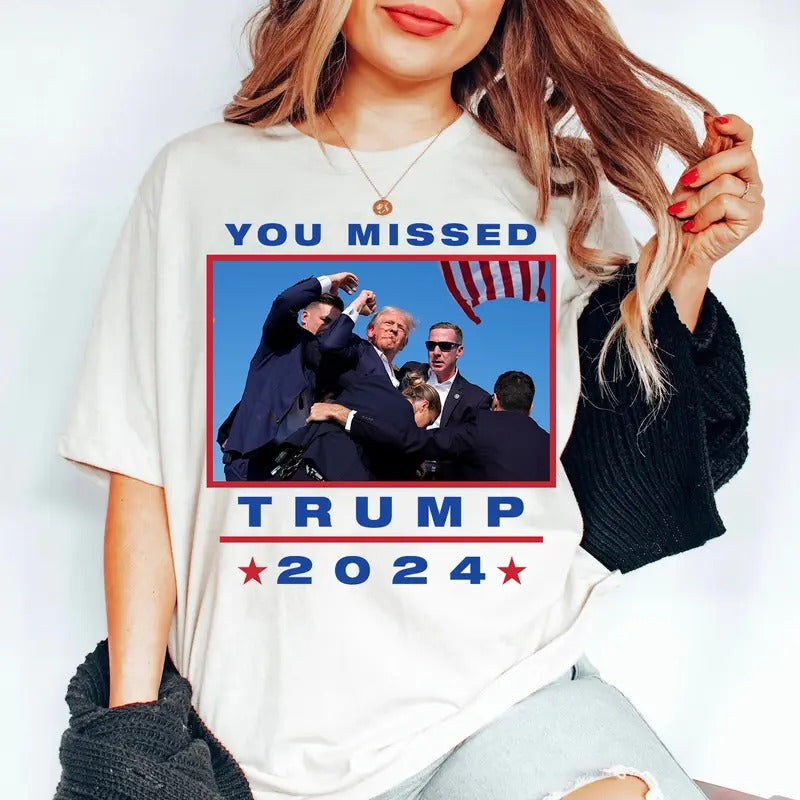 You Missed Perfect Gift For Tr4mp Lover T-shirt Hoodie, Sweatshirt | DripVista.com