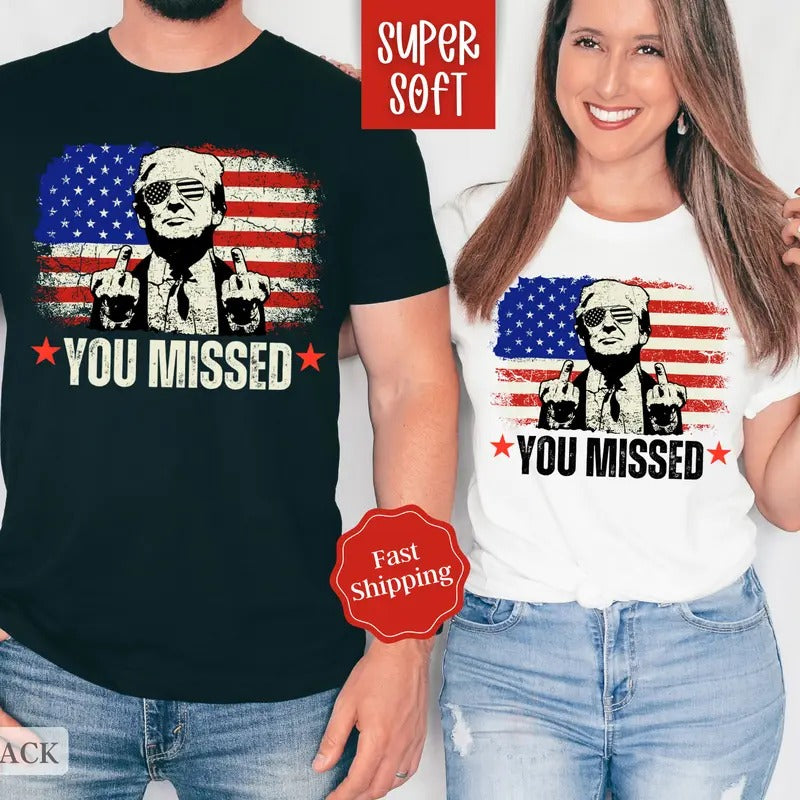 You Missed Trump Shirt, Funny Election 2024 Tshirt,  Trump For President Tee Hoodie, Sweatshirt | DripVista.com