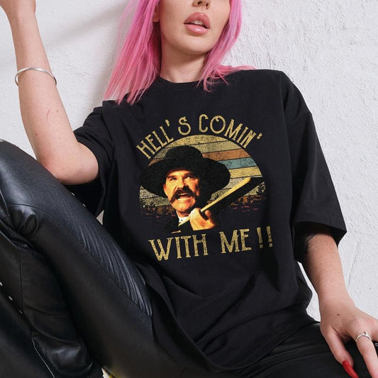 You Tell 'Em I'm Coming And Hell's Coming with Me Vintage Comfort Colors Shirt, Doc Holiday Shirt, Tombstone Shirt
