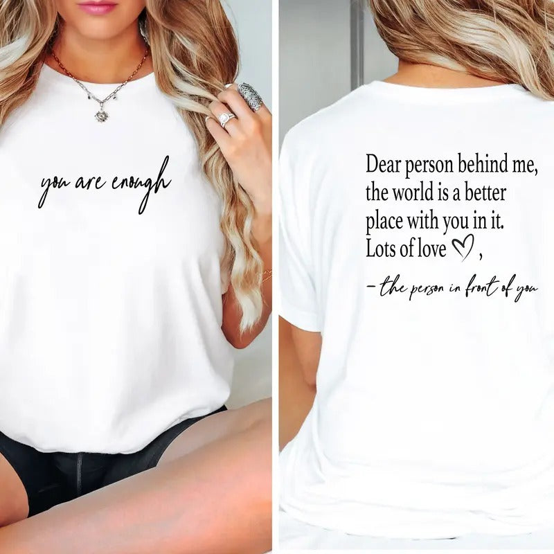 You are Enough, Dear Person Behind Me Two Sided Hoodie, Back and Front Hoodie, Positivity Sweatshirt, Suicide Prevention...
