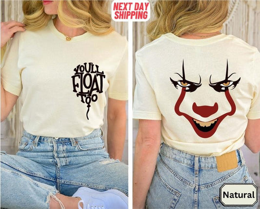 You'll float Too Shirt, Horror Clown Balloon Shirt, Horror Character Shirt, Horror Halloween Shirt, Horror Movie Shirt, Halloween Crewneck