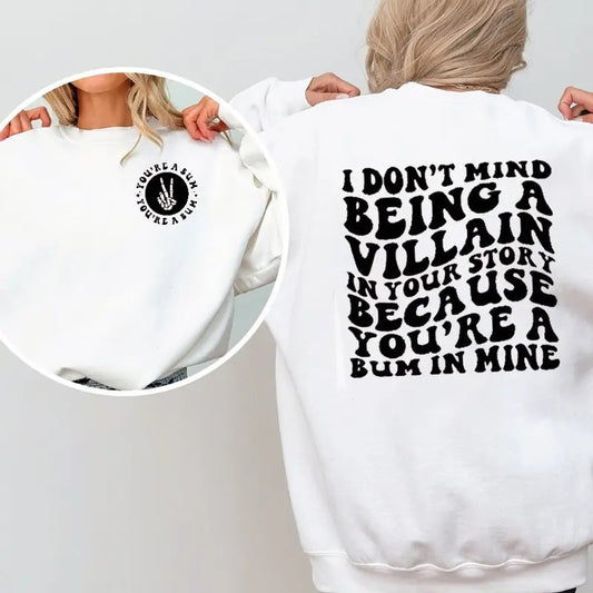 You're a Bum, Sarcastic Sweater Casual Street Style Fleece Crewneck Pullover Sweatshirt Tops Trendy for Women for Men, Perfect Gift